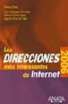 Las Direcciones MÁs Interesantes de Internet. EdiciÓn 2006