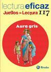 Aura gris/ Aura Gray: Juego de lectura/ Reading Game