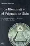 Los Illuminati y el Priorato de SiÓn: la Verdad en Ángeles y Demonios y el CÓdigo da Vinci