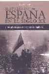 Historia de EspaÑa en el Siglo Xx: Del 98 a la ProclamaciÓn de la RepÚblica;vol i