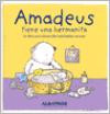 Amadeus Tiene Una Hermanita : Un Libro Para Desarrollar Habilidades Sociales