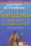 Nostradamus 2000 - 2025  Guerra o Paz