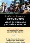 Viaje Al Parnaso y Poesias Sueltas, Cervantes, Coleccion La Critica Literaria Por El Celebre Critico Literario Juan Bautista Bergua, Ediciones Iberica