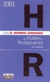 Guía Mondial Assistance Group de Hoteles y Restaurantes de España