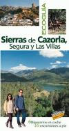 Sierras De Cazorla, Segura Y Las Villas/ Sierras of Cazorla, Segura and the Villas