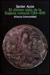 El último siglo de la España romana (284-409)