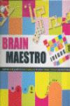 Brain maestro juegos 1: Juegos para activar la mente de tu hijo, desarrollar su inteligencia y ensenarle estrategias para resolver problemas