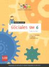 Ciencias Sociales sm 6 Federal + Cuaderno de Trabajo : Libro de Area