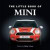 The Little Book of Mini: 50th Anniversary Edition