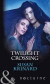 Twilight Crossing (Nocturne)