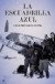 La Escuadrilla Azul: Los Pilotos EspaÑoles en la Luftwaffe