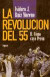 La Revolucion Del 55. ii