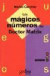 Los Mágicos Números Del Doctor Matrix