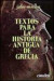 Textos Para la Historia Antigua de Grecia