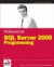 Professional SQL Server 2005 Programming (Programmer to Programmer)