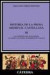 Historia de la Prosa Medieval Castellana; Vol Iii