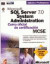 Microsoft Sql Server 7.0 System Administration. Curso Oficial de Certificación Mcse