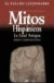 Mitos Hispánicos: la Edad Antigua