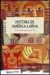 Los Países Andinos Desde 1930 (historia de América Latina; T. 16)