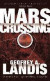 Mars Crossing: An Epic of Survival on the Red Planet