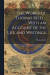 The Works of Thomas Reid ... With an Account of His Life and Writings
