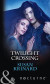 Twilight Crossing (Mills & Boon Nocturne)
