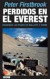 Perdidos en el Everest: Siguiendo Los Pasos de Mallory e Irvine