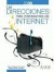 Las direcciones más interesantes de Internet . Edición 2008