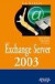 La Biblia de Exchange Server 2003