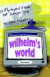 Wilhelm's World