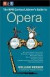 The Npr Curious Listener's Guide to Opera (NPR Curious Listener's Guide To...)