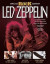 Led Zeppelin: Complete Classic Rock Collector's Edition