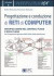 Progettazione e conduzione di reti di computer vol. 4