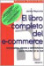 El Libro Completo Del E-Commerce