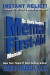 Dr. David Reuben's Mental First-Aid Manual: Instant Relief! ... from 23 of life's worst problems