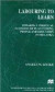 Labouring to Learn: Towards the Political Economy of Plantations, People and Education in Sri Lanka (International Political Economy Series)