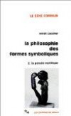 La Philosophie des formes symboliques, tome 2 : La Pensée mythique