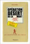 Les Aventuriers du Cercle T. 3 ; Operation Desert de la Mort