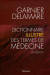 Dictionnaire illustré des termes de médecine. : Edition 2006