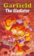 Garfield the Gladiator (Garfield Pocket Books)
