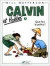 Calvin et Hobbes, tome 7 : Que fait la police ?