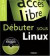 D?ter sous Linux (1 livre + 1CD-Rom)