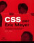 CSS par Eric Meyer : Donnez plus de place au CSS dans la conception de vos sites web !