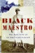 Black Maestro : The Epic Life of an American Legend