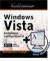 Windows Vista : Installation, configuration et administration