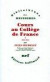 Cours au Collège de France (1838-1851) (Bibliothèque des histoires)