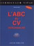 L'abc du CV personnalisé (édition 2002)