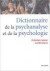 Le dictionnaire de la psychanalyse et de la psychologie
