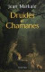 Druides et Chamane