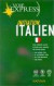 Voie express : Initiation Italien (1 livre + 1 cassette)